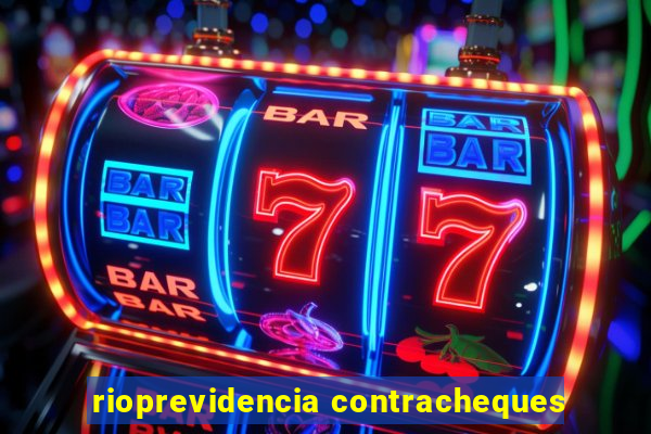 rioprevidencia contracheques